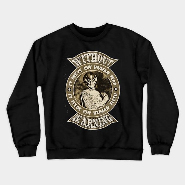 Without Warning Vintage Crewneck Sweatshirt by CosmicAngerDesign